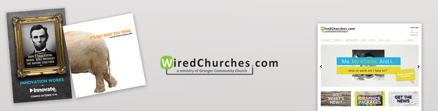 WiredChurches.com - Granger Community Church